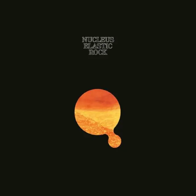 Nucleus Elastic Rock (LP) 