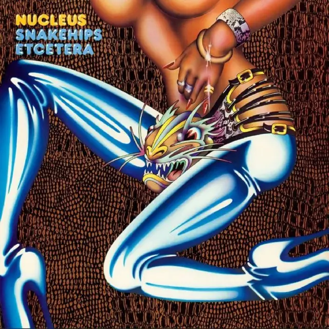 Nucleus Snakehips Etcetera (LP) 