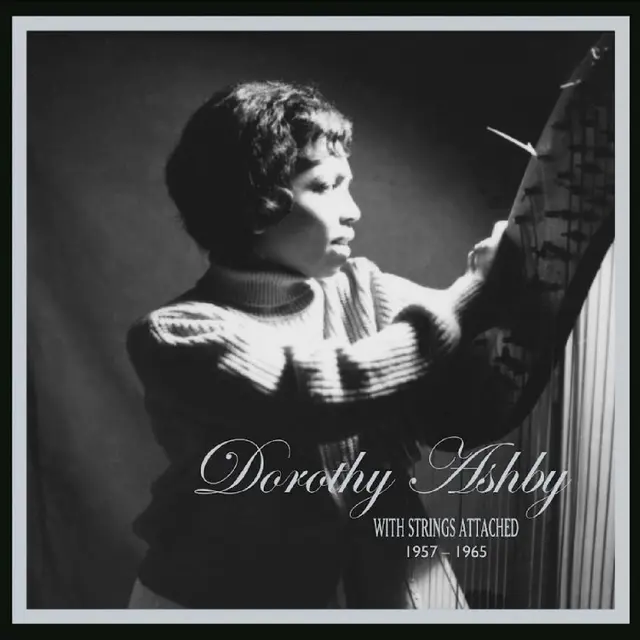 Dorothy Ashby With Strings Attached (6LP) 
