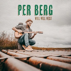 Per Berg Vill Vill Vest (LP)
