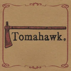 Tomahawk Tomahawk (LP)