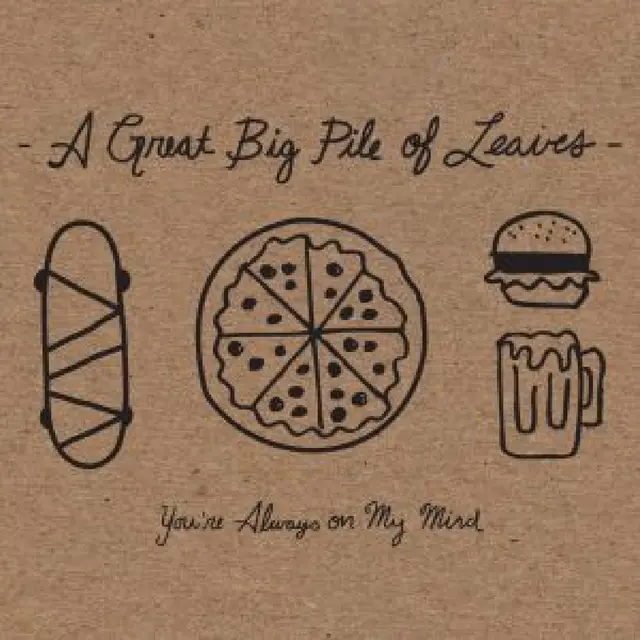 A Great Big Pile Of Leaves You're Always On My Mind - LTD (LP) 