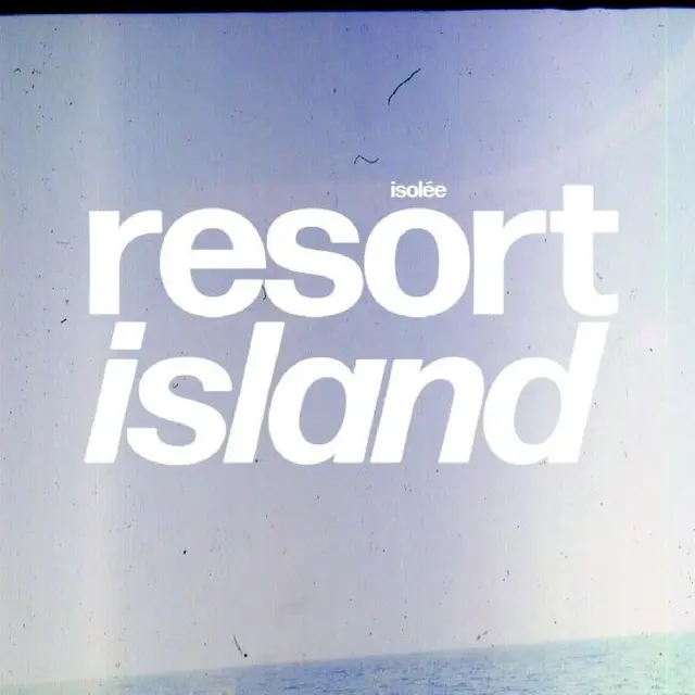 Isolée Resort Island (2LP) 