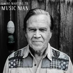 Layng Martine Jr. Music Man - LTD (LP)