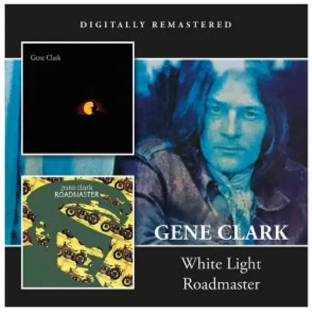 Gene Clark White Light Roadmaster (CD) 