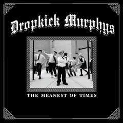 Dropkick Murphys The Meanest Of Times - LTD (LP)