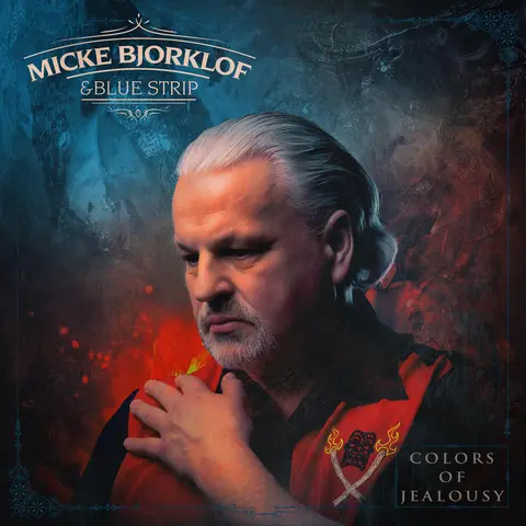 Micke Björklöf &amp; Blue Strip Colors Of Jealousy (LP)