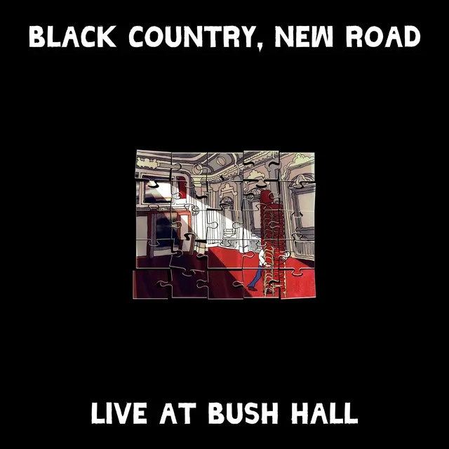 Black Country, New Road Live At Bush Hall (LP) 