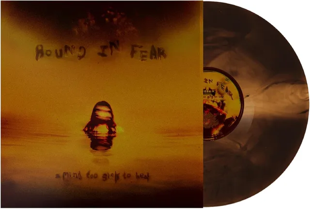 Bound In Fear A Mind Too Sick To Heal - LTD (LP) 