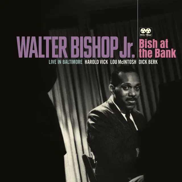 Walter Bishop Jr. Bish At The Bank: Live In… - RSD (2LP) 