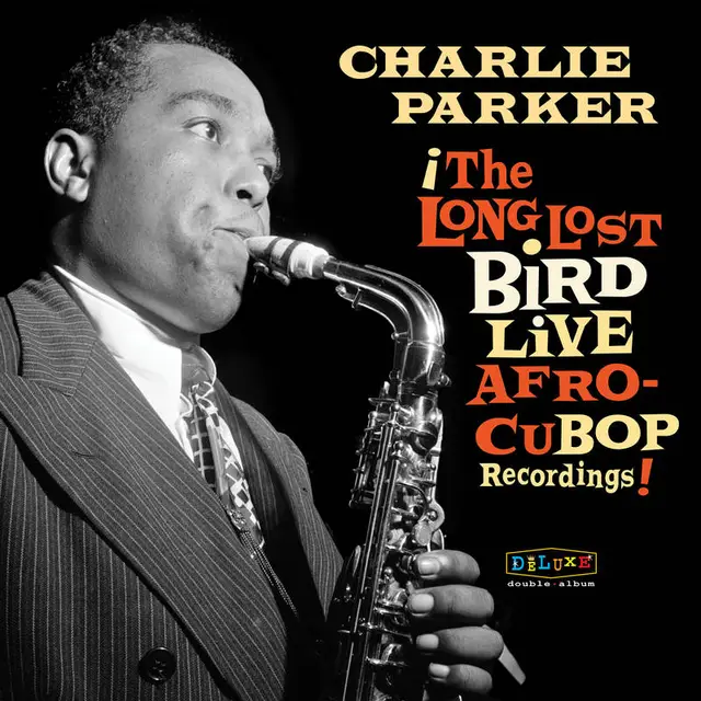 Charlie Parker Afro Cuban Bop: The Long… - RSD (2LP) 