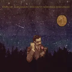 Gregory Alan Isakov This Empty Northern Hempisphere (LP)