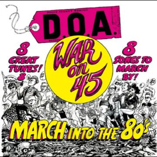 DOA War On 45: 40th Anniversary Reissue (LP) 