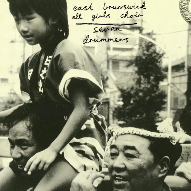 East Brunswick All Girls Choir Seven Drummers - LTD (LP) 