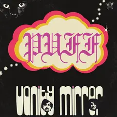 Vanity Mirror Puff (LP)