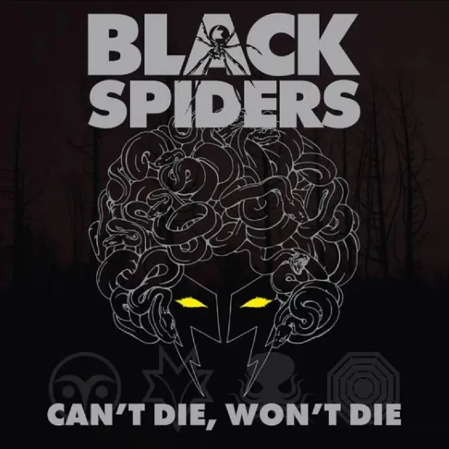 Black Spiders Can't Die, Won't Die (LP) 