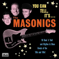 The Masonics You Can Tell It's…  (LP)