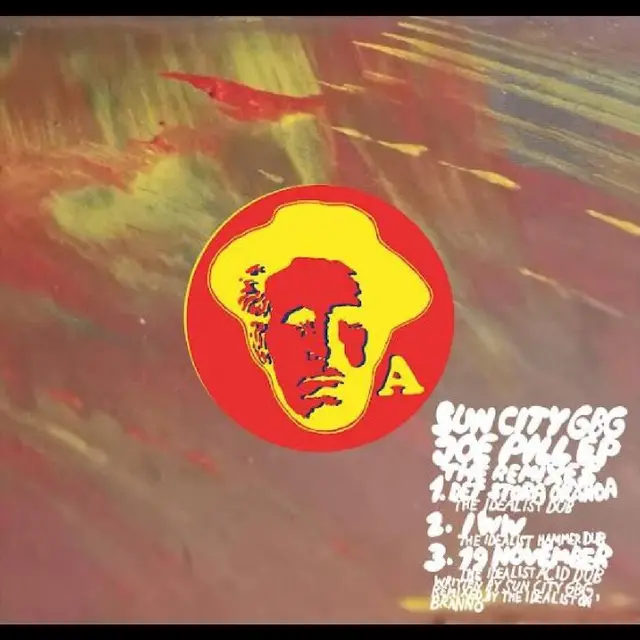 Sun City GBG & The Idealist Joe Pill EP (The Remixes) - LTD (12") 