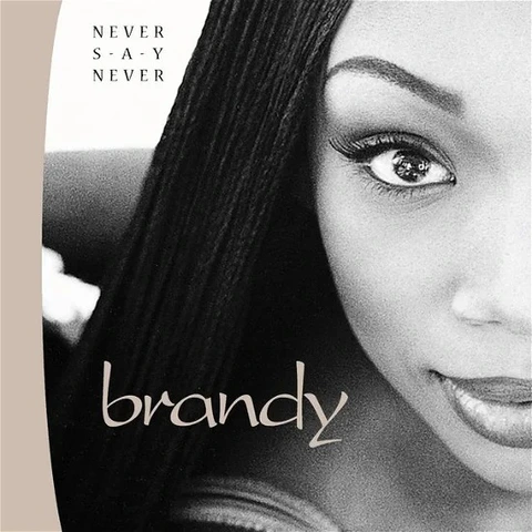 Brandy Never Say Never - LTD (2LP) 