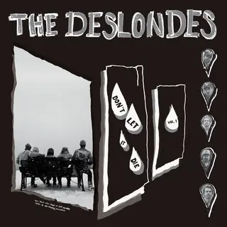 The Deslondes Don't Let It Die: Vol. 1 (CD)