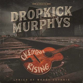 Dropkick Murphys Okemah Rising (LP)
