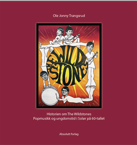 Ole Jonny Trangsrud The Wildstones - Historien Om (BOK) 