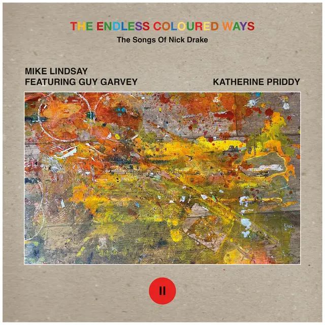 Mike Lindsay feat. Guy Garvey/Katherine… The Endless Coloured Ways…Single II (7") 