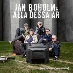 Jan Boholm &amp; Alla Dessa År White Trash-Biblar Och Wailande… (LP)