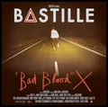 Bastille Bad Blood X - LTD (LP+7")