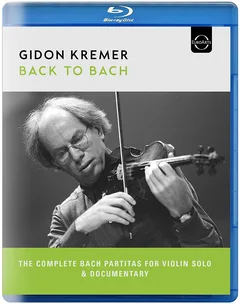 Gidon Kremer Gidon Kremer - Back To Bach (BD)