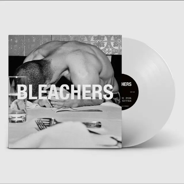 Bleachers everyone for 10 minutes - LTD (LP) 
