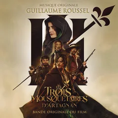 Guillaume Roussel Les Trois Mousquetaires: D'Artagnan (CD)