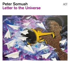 Peter Somuah Letter To The Universe (CD)