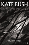 Kate Bush How To Be Invisible (BOK)