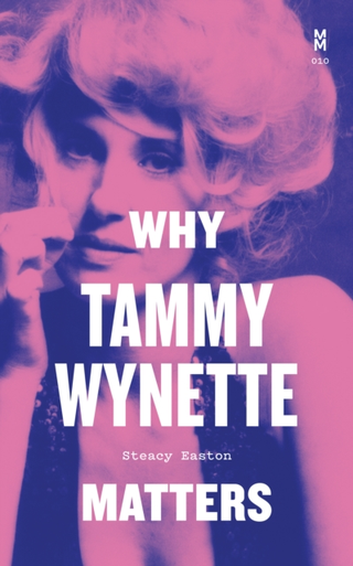 Steacy Easton Why Tammy Wynette Matters (BOK)