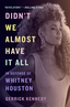 Gerrick Kennedy Didn't We Almost Have It All (BOK)