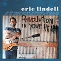 Eric Lindell Revolution In Your Heart - LTD (LP)