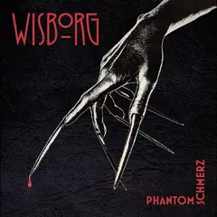 Wisborg Phantomschmerz (CD)