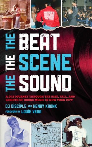 DJ Disciple & Henry Kronk The Beat The Scene The Sound (BOK) 