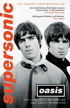 Oasis Supersonic: The Complete… (BOK)