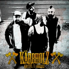 Kärbholz Kapitel 11: Barrikaden - LTD (LP)