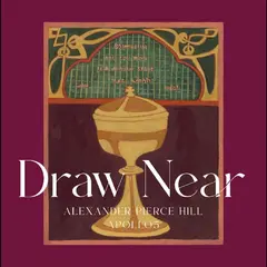 Apollo5 Alexander Pierce Hill: Draw Near (CD)