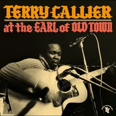 Terry Callier At The Earl Of Old Town (2CD)