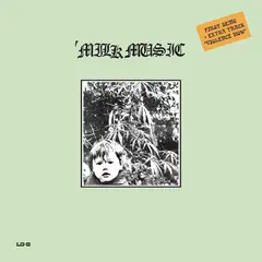 Milk Music First Demo + 1 (12")
