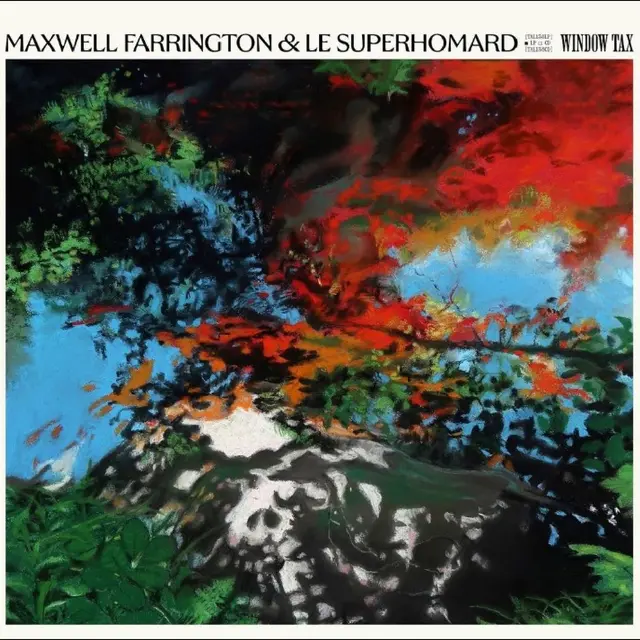 Maxwell Farrington & Le Superhomard Window Tax (CD) 