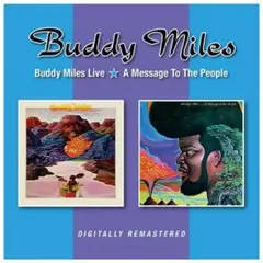 Buddy Miles Buddy Miles Live/A Message To The… (2CD)