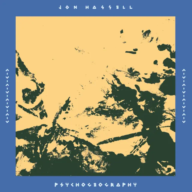 Jon Hassell Psychogeography (Zones Of Feeling) (2LP) 
