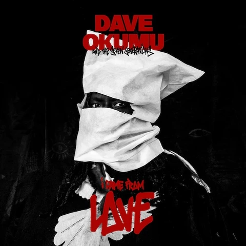 Dave Okumu And The Seven Generations I Came From Love (2LP) 