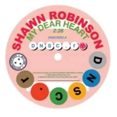 Shawn Robinson / Bessie Banks My Dear Heart/I Can't Make It… (7")