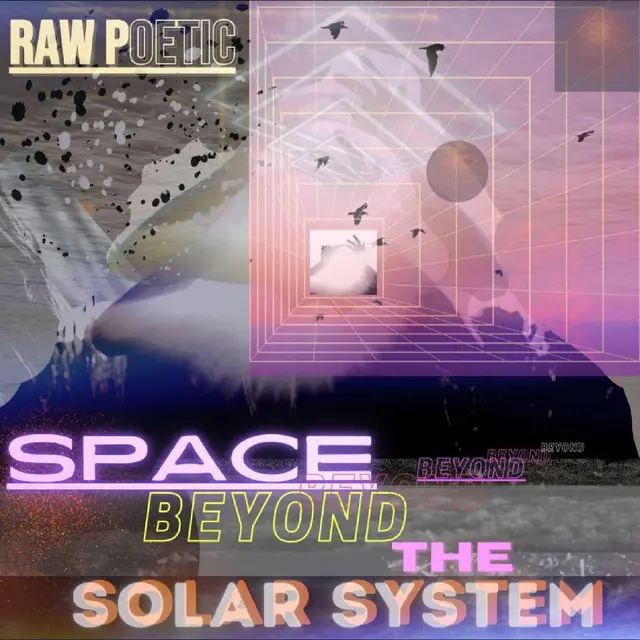 Raw Poetic Space Beyond The Solar System (3LP) 